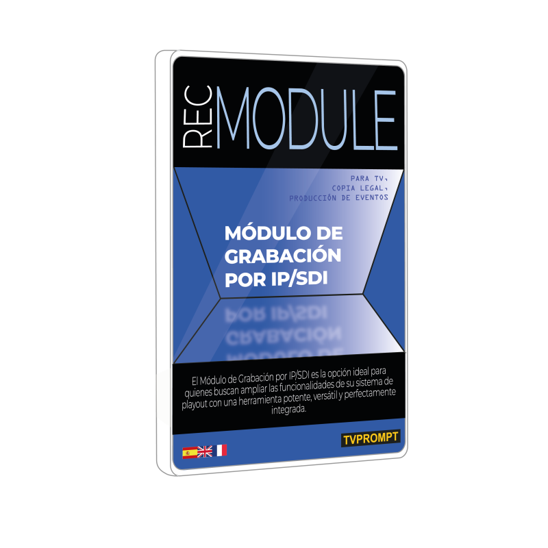 REC MODULE | Solución avanzada de grabación por IP/SDI